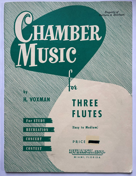 Chamber Music for Three Flutes arr. by H. Voxman