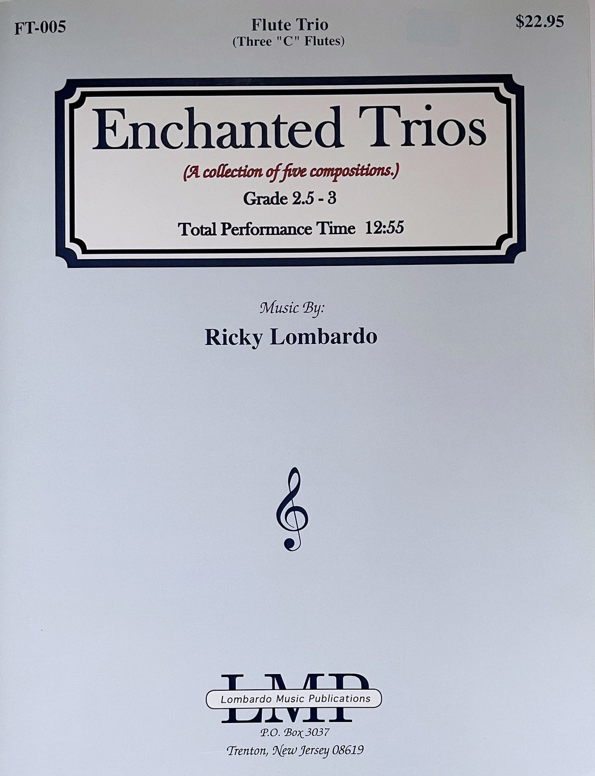 Enchanted Trios for Flute Trio by Ricky Lombardo
