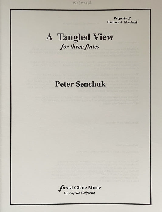 A Tangled View for Three Flutes by Peter Senchuk