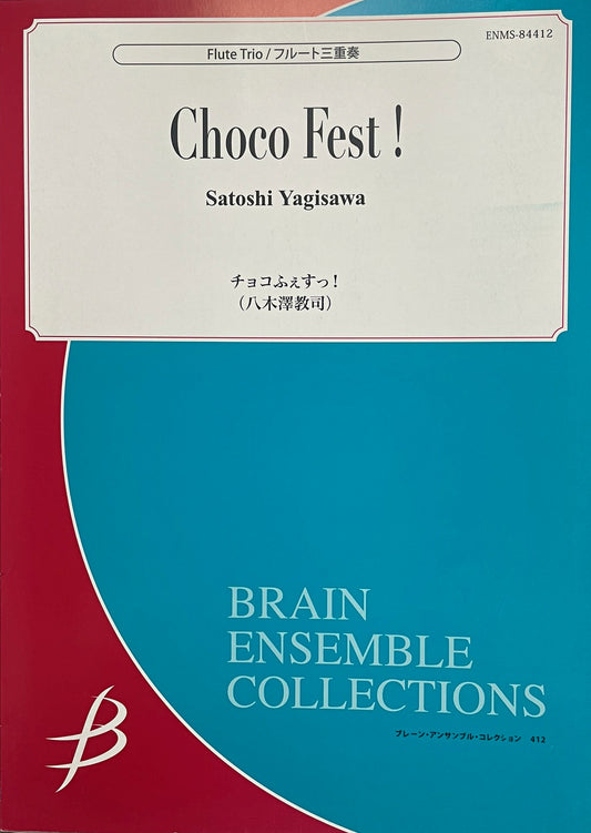 Choco Fest! for Flute Trio by Satoshi Yagisawa