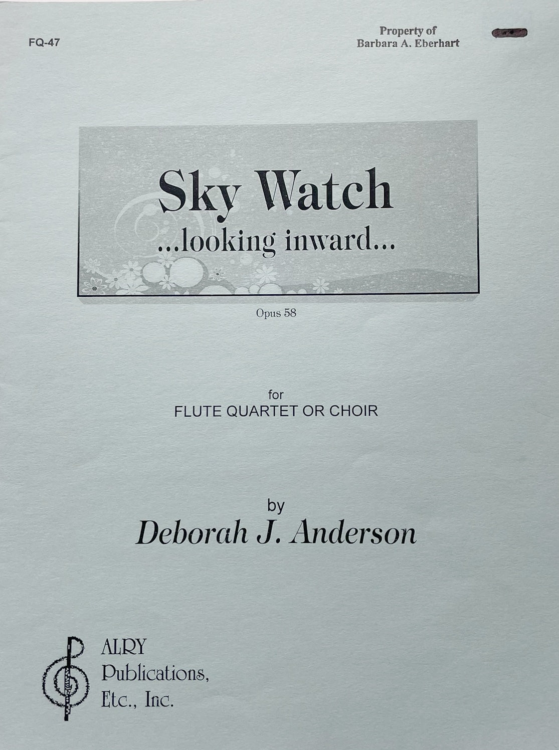 Sky Watch...Looking Inward...for Flute Quartet or Flute Choir by Deborah J. Anderson