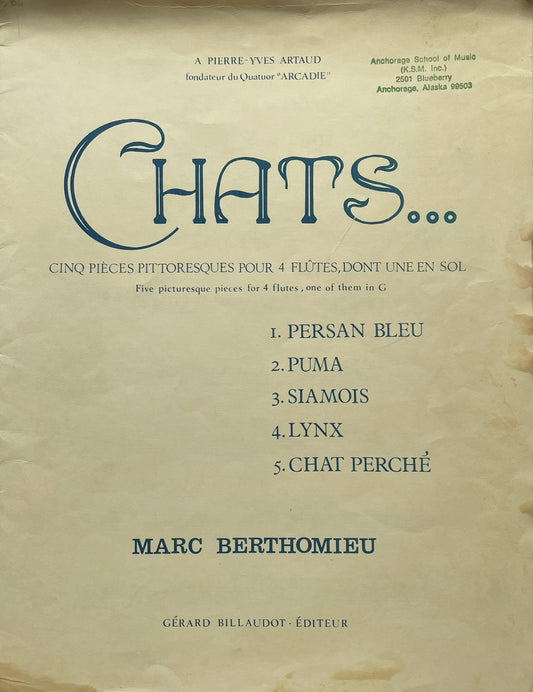 Chats (Cats)... for Flute Quartet by Marc Berthomieu