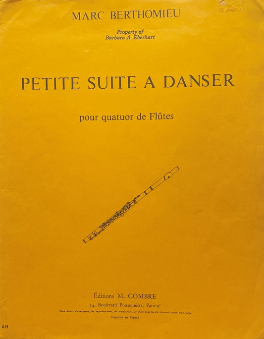 Petite Suite A Danser for Flute Quartet by Marc Berthomieu