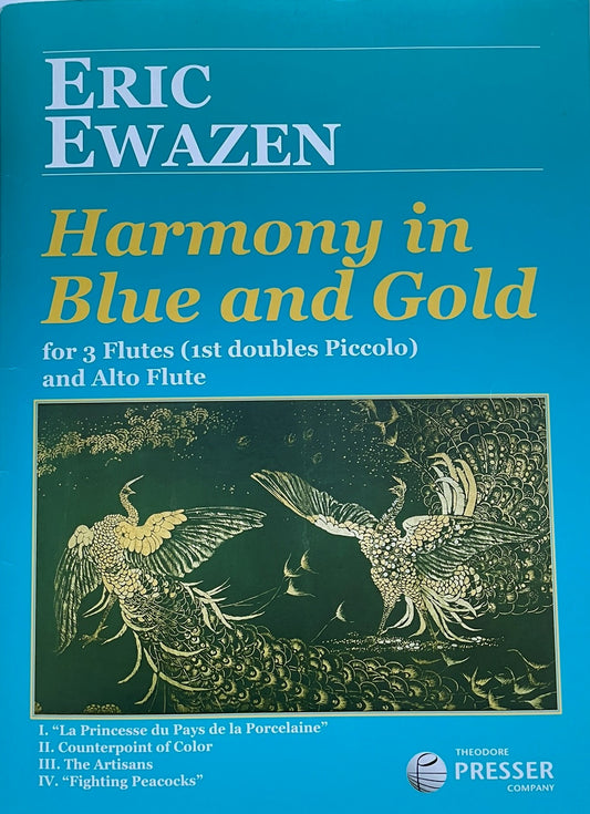 Harmony in Blue and Gold for Flute Quartet by Eric Ewazen