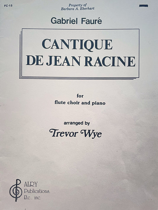 Cantique de Jean Racine for Flute Quartet & Piano by Gabriel Faure