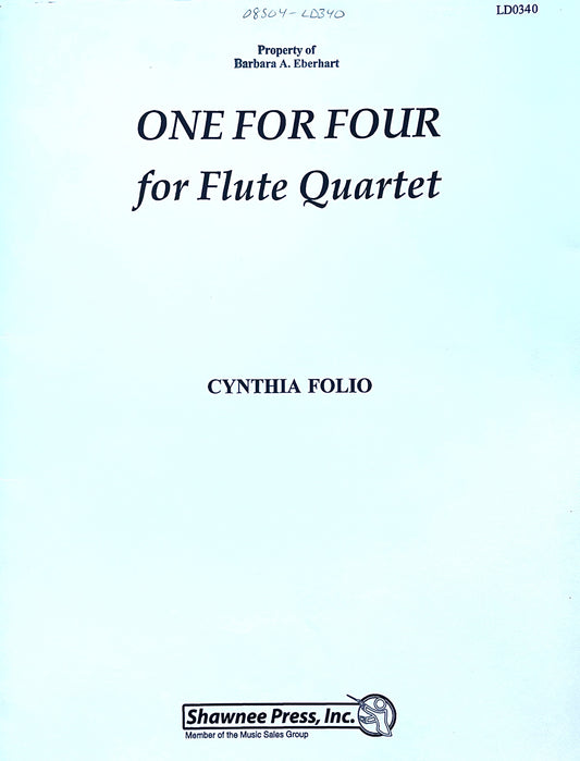 One for Four for Flute Quartet by Cynthia Folio