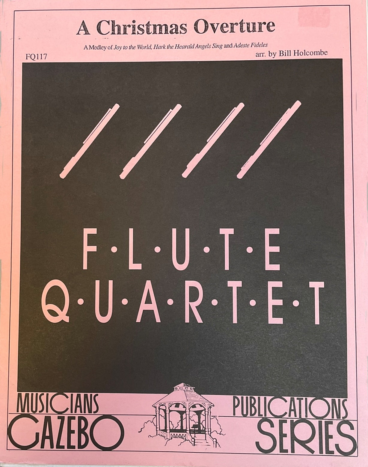 A Christmas Overture for Flute Quartet by Bill Holcombe