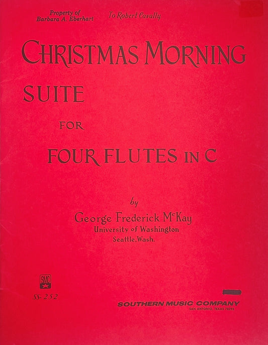 Christmas Morning Suite for Flute Quartet by George Frederick McKay