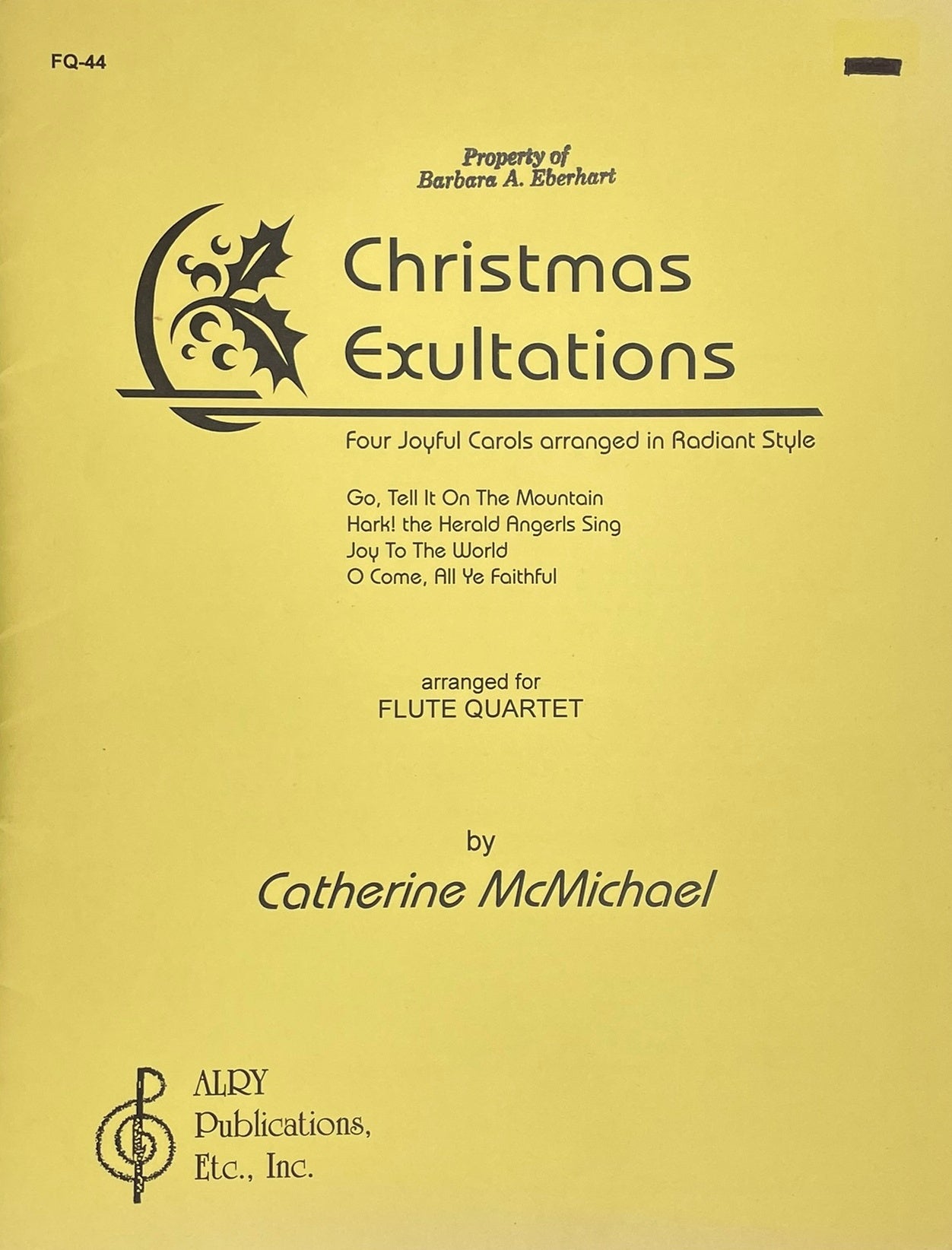 Christmas Exultations for Flute Quartet by Catherine McMichael