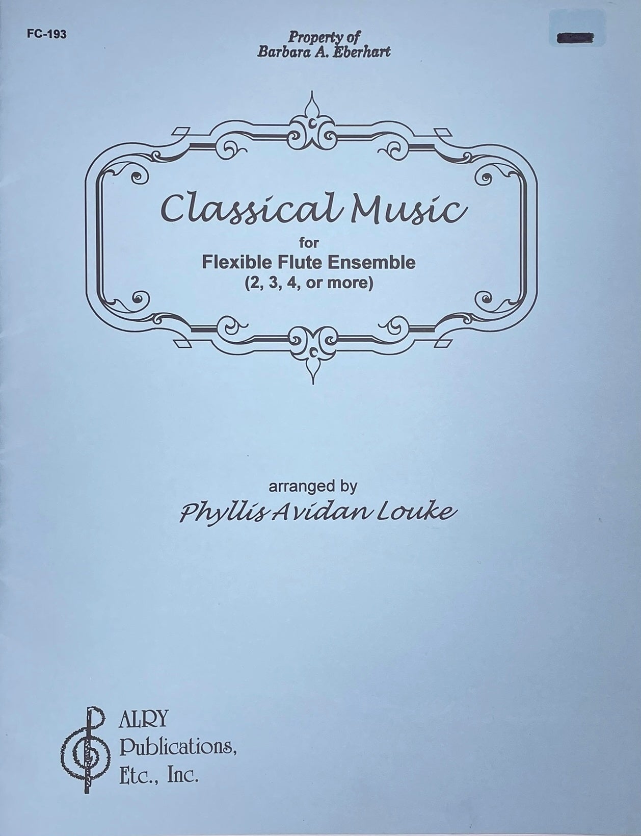 Classical Music for Flexible Flute Ensemble arranged by Phyllis Avidan Louke