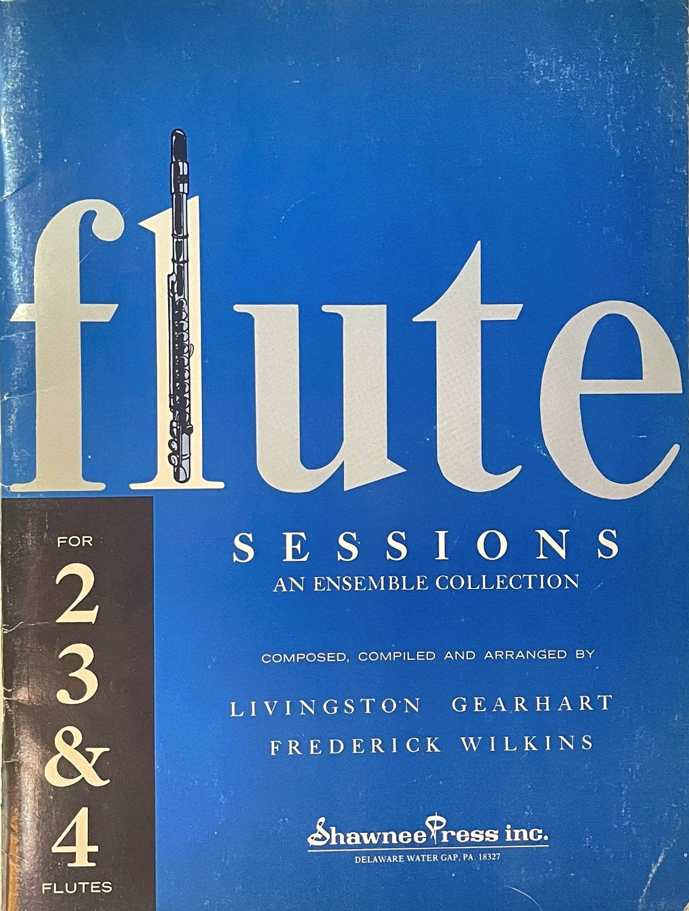 Flute Sessions An Ensemble Collection arranged by Gearhart & Wilkins