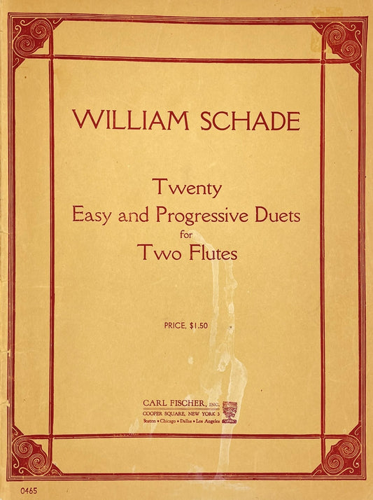 Twenty Easy and Progressive Duets for Two Flutes by William Schade