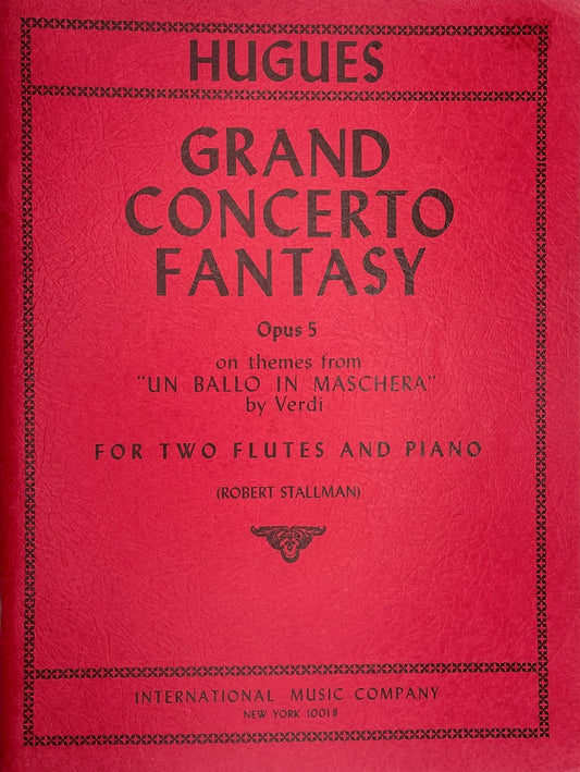 Grand Concerto Fantasy for Two Flutes & Piano by Luigi Hugues