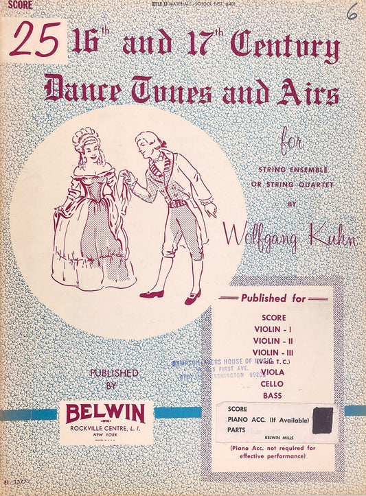 25 16th and 17th Century Dance Tunes and Airs for String Ensemble