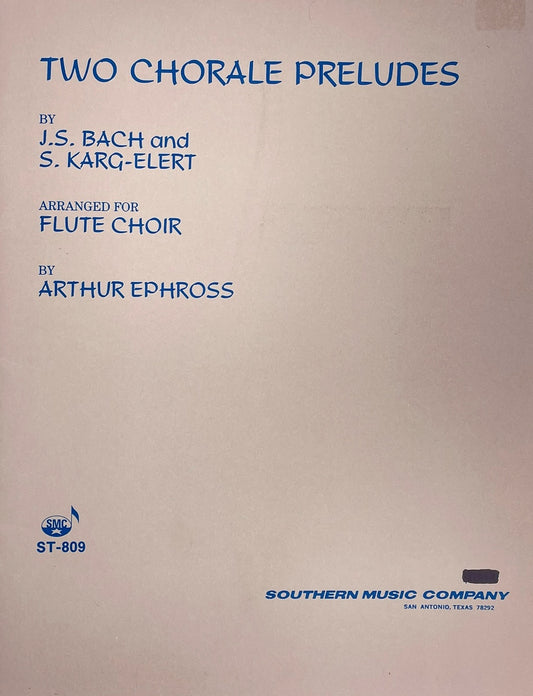 Two Chorale Preludes for Flute Choir by J.S. Bach and S. Karg-Elert