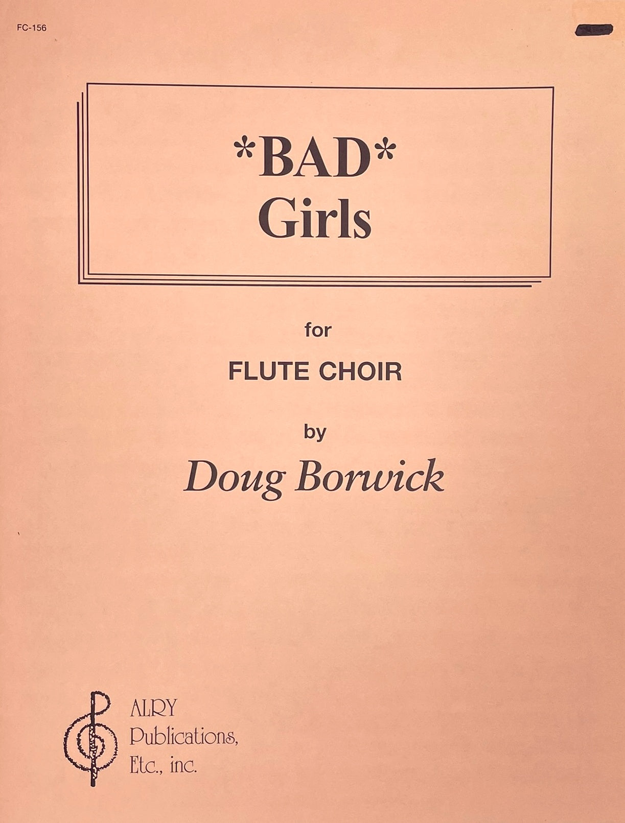 *Bad* Girls for Flute Choir by Doug Borwick