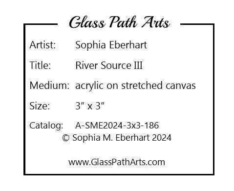 River Source III - Original Acrylic Miniature Painting by Sophia Eberhart (Free USA Shipping)